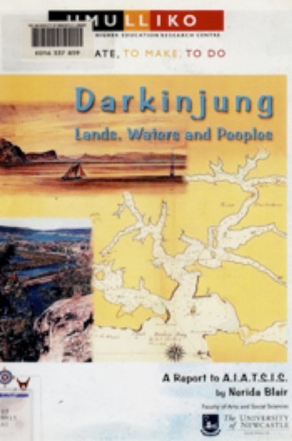 Darkinjung: Lands, Waters and Peoples compiled by Nerida Blair, 2000